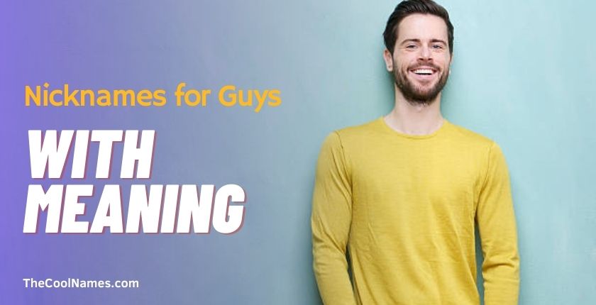 Cute Nicknames for Guys with Meaning