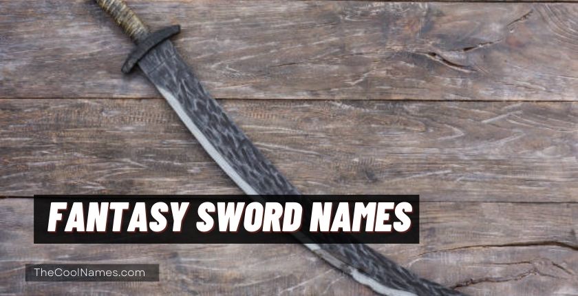 Fantasy Sword Names