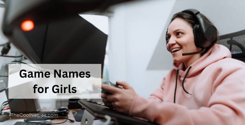 Game Names for Girls
