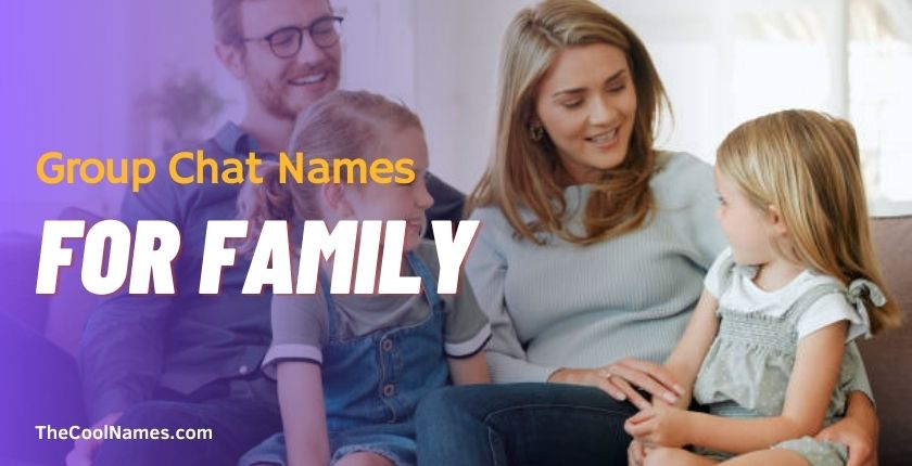 Group Chat Names For Family