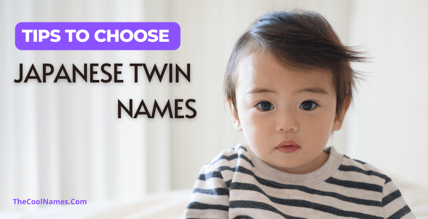 Tips To Choose Japanese Twin Names