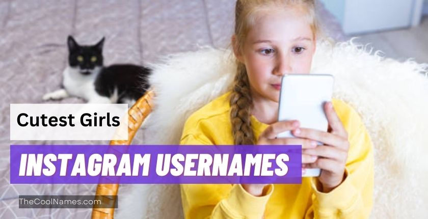 Cutest usernames for Instagram for girls