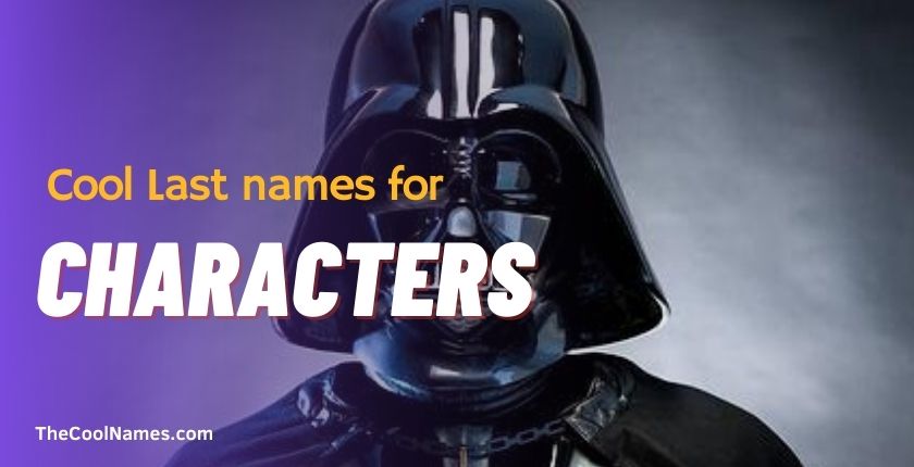 Cool Last names for Characters