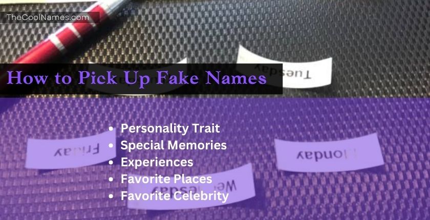 How to Pick Up Fake Names