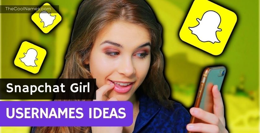 Snapchat Usernames Ideas For Girl