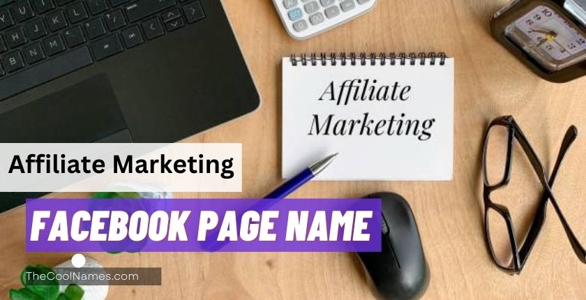 Facebook Page Name for Affiliate Marketing