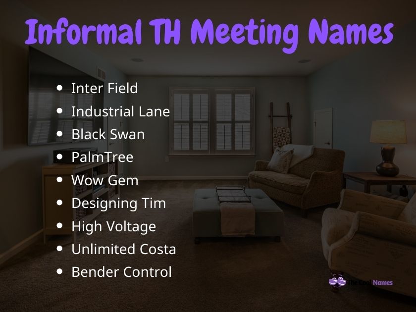 Informal Town Hall Meeting Names