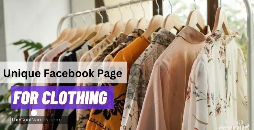 Unique Facebook Page Names List for Clothing