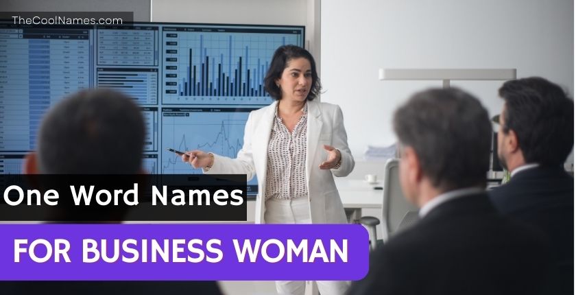 One Word Names for Business Woman