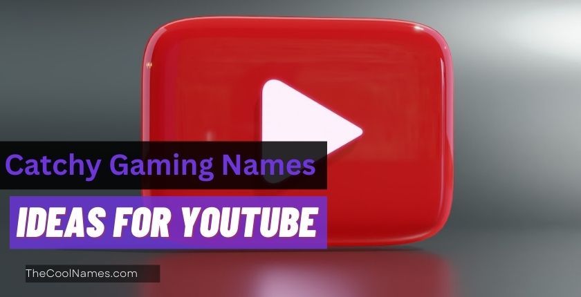Catchy Gaming Names Ideas for YouTube