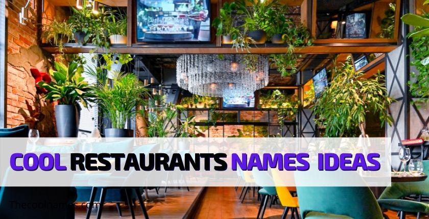 Restaurants Names Ideas List