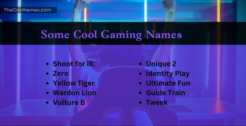Some Cool Gaming Names