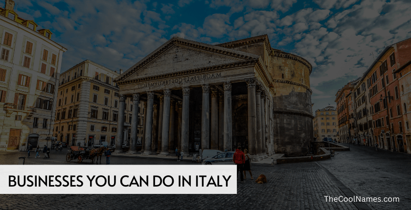 What kind of businesses can you do in Italy