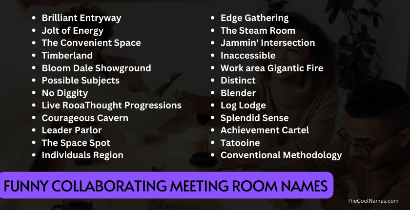 Funny Collaborating Meeting Room Names