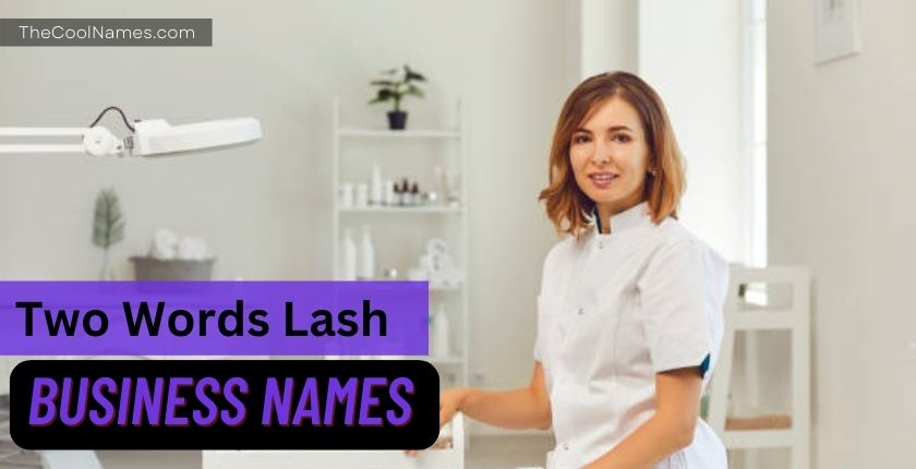 Two Words Lash Business Names