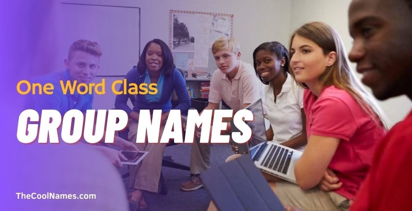 One Word Class Group Names 