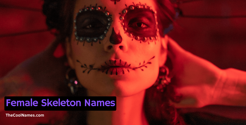 Female Skeleton Names