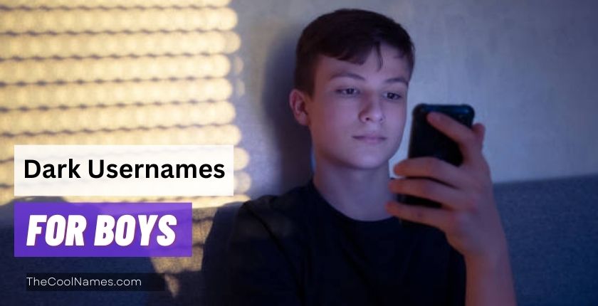 Dark Usernames for Boys