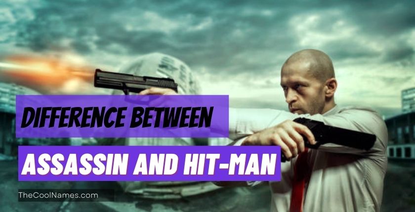 What is the major difference between Assassin and Hit-man