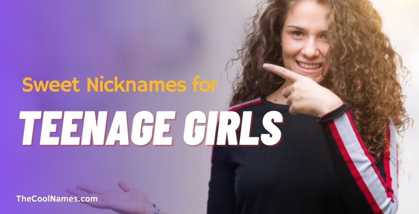 Sweet Nicknames for Teenage Girls