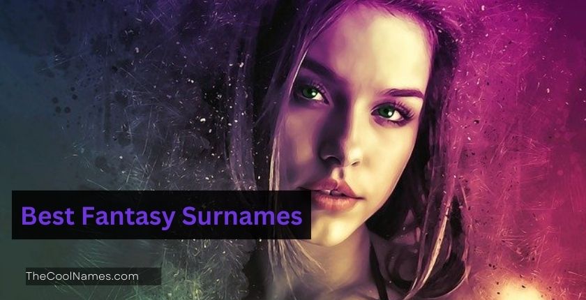 Best Fantasy Surnames