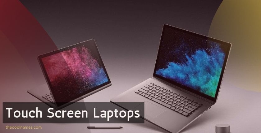 Touch Screen Laptop Names