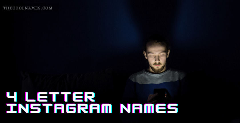 4 Letter Instagram Names Not Taken
