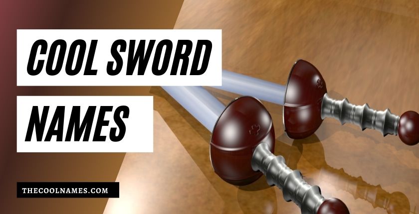 Cool Sword Names