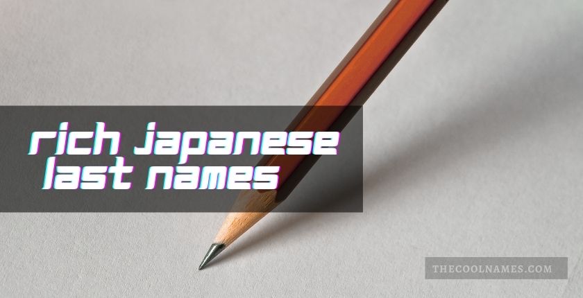 Rich Japanese Last Names