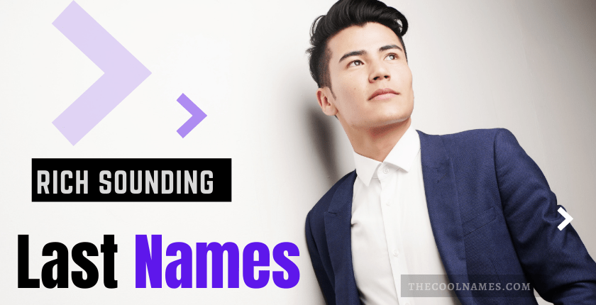 700 Rich Last Names Wealthy Richest Surnames Updated 