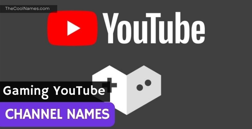 Gaming YouTube Channel Names 