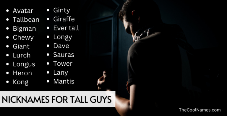 460-nicknames-for-tall-guys-bonus-list-tips-and-tricks