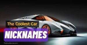 615+ Badass Car Nicknames For Girl And Boys In 2024