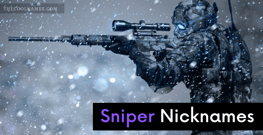 Sniper Nicknames