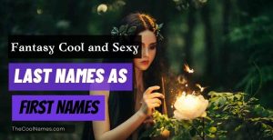 Cool Last Names: Unique, Best Name List For Girls And Boys