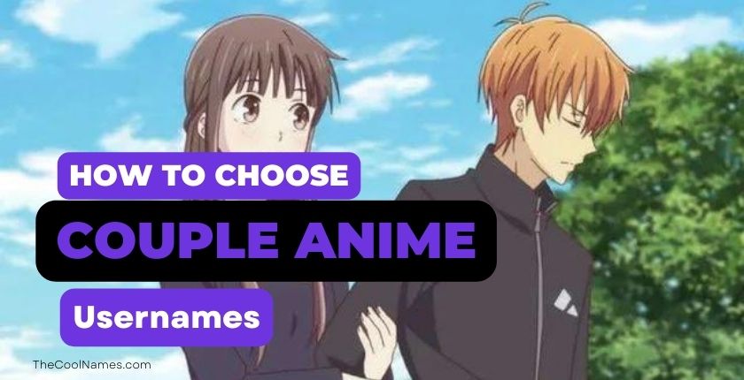 How to Choose Couple Anime Usernames