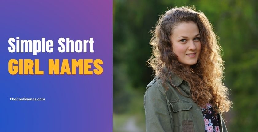 Simple and Short Unique Girl Names