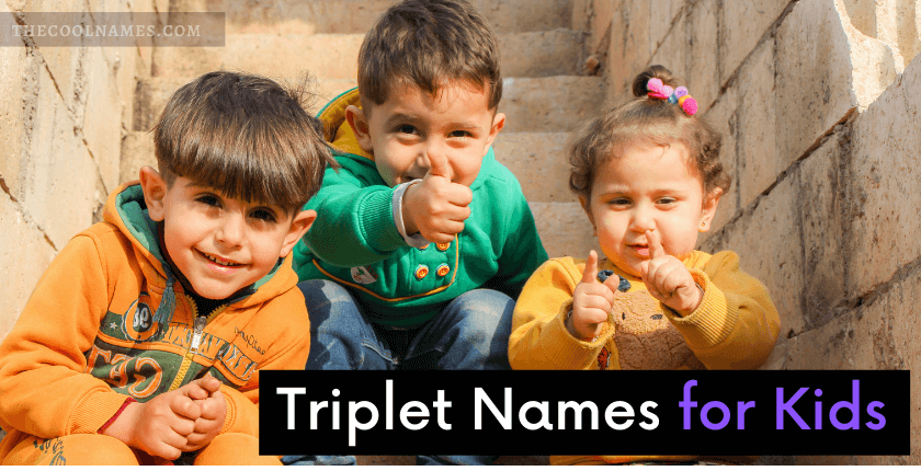 Triplet Names for Kids