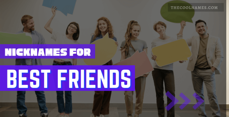 Nicknames For Best Friend - Catchy Names For Girls And Boys