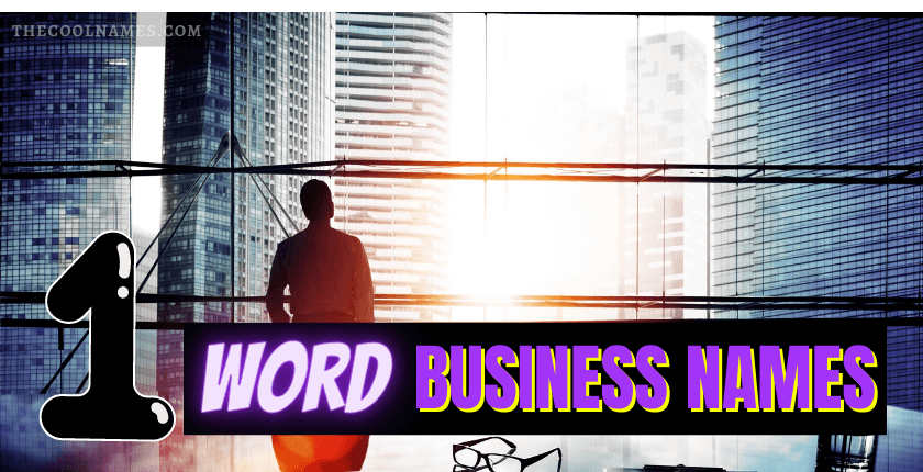 One Word Names For Business