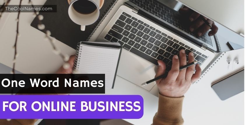 One Word Names For Online Business 