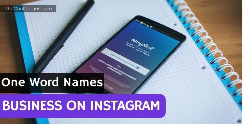 One Word Names for Business On Instagram