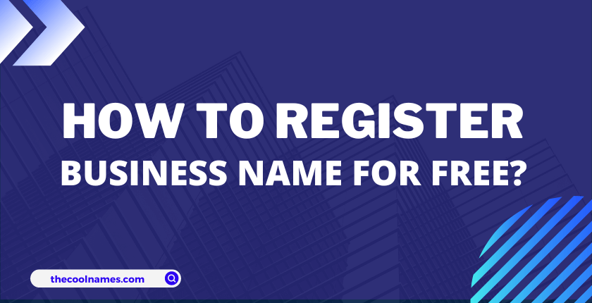 How to Register a Business Name For Free