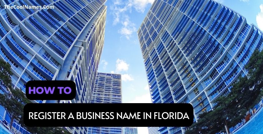 Register a Business Name in Florida