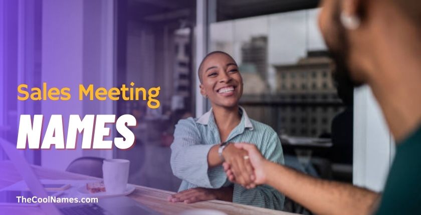 Catchy Meeting Names Ideas For All Types Of Meetings [2023]