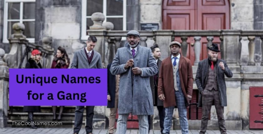 Unique Names for a Gang