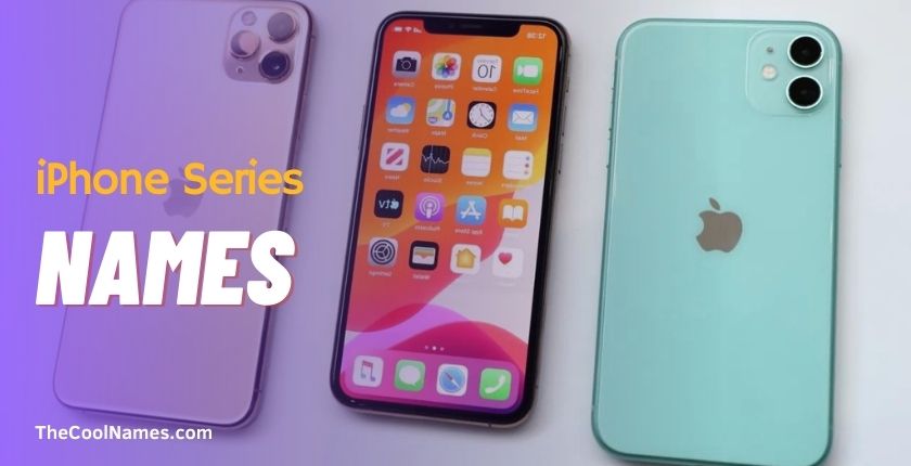 iPhone Series Names