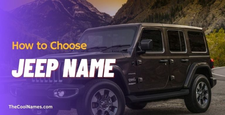 Cool Names For Jeeps