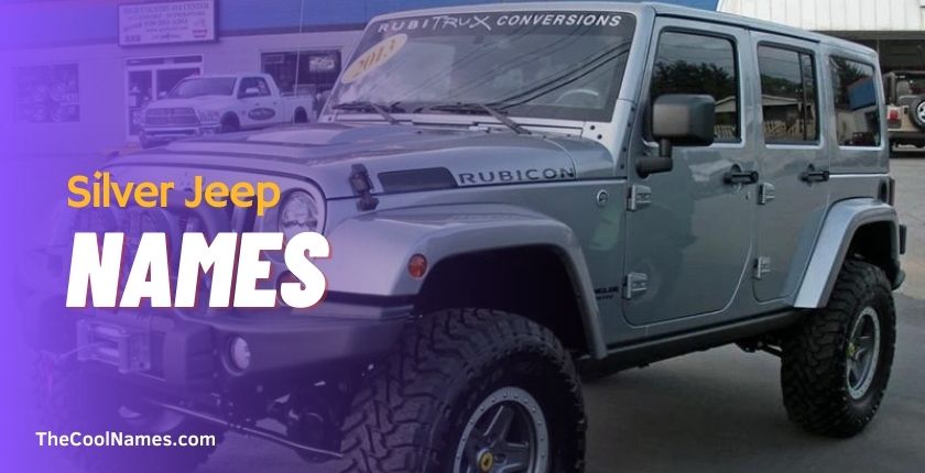 Silver Jeep Names