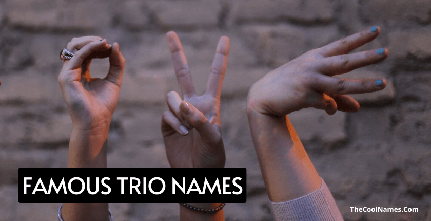 Famous Trio Names
